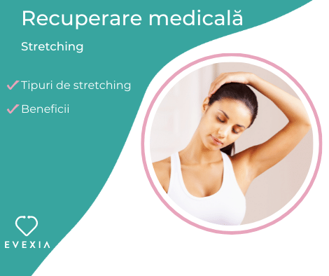 Stretching, tipuri de stretching, beneficii